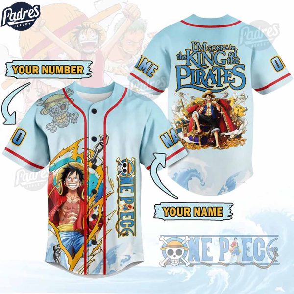 Custom One Piece Im Gonna Be The King Of The Pirates Baseball Jersey 2