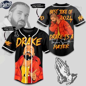 Drake Is A Taylor Swift Hater Custom Baseball Jersey Style 1