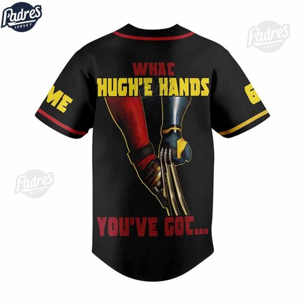 Custom Deadpool Wolverine What Hughe Hands Youve Got Baseball Jersey 2