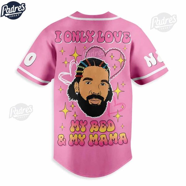 Custom Drake I Only Love Valentine Baseball Jersey 2