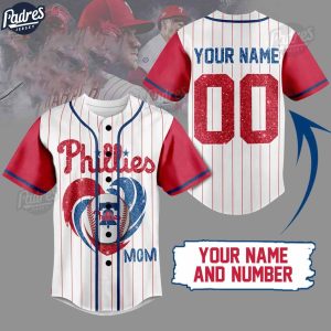 Custom Philadelphia Phillies I Love Mom Baseball Jersey 1