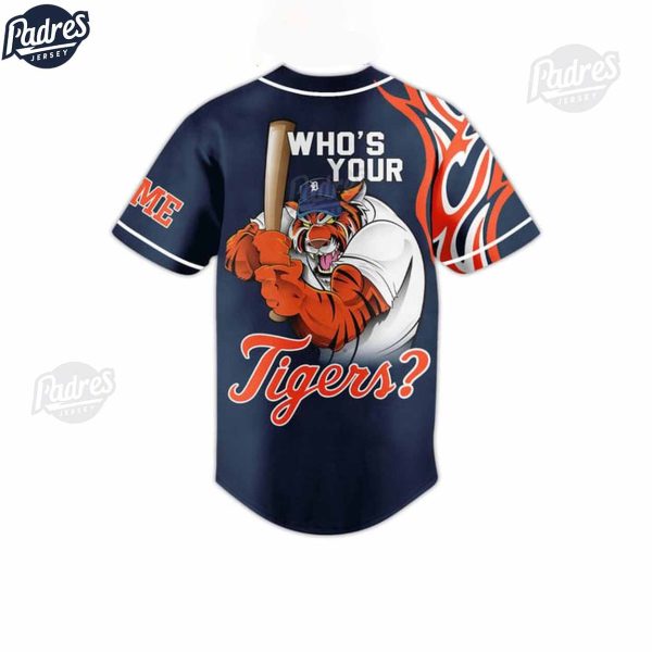 Detroit Tigers Who Your Tiger Custom Baseball Jersey 2