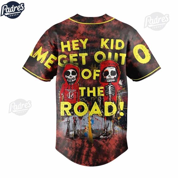 Hey Kid Get Out Of The Road Twenty One Pilots Custom Baseball Jersey 3