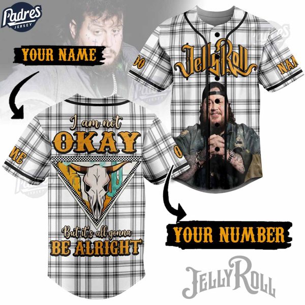 Jelly Roll I Am Not Okay Custom Baseball Jersey Fans 1