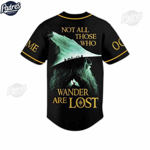 Lord Of Rings Custom Baseball Jersey Not Those All Those Who Wander Are Lost 2