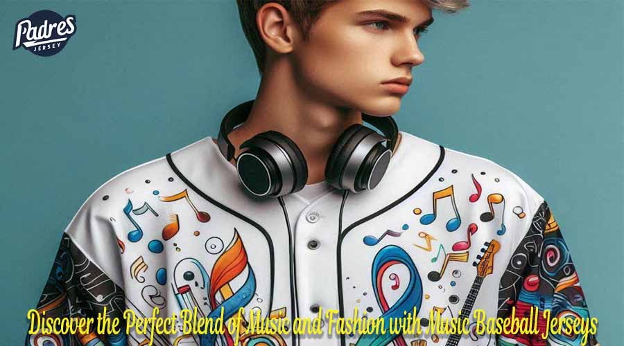 Discover the Perfect Blend of Music and Fashion with Music Baseball Jerseys