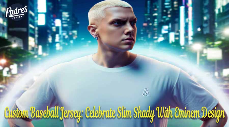 Custom Baseball Jersey: Celebrate Slim Shady With Eminem Design