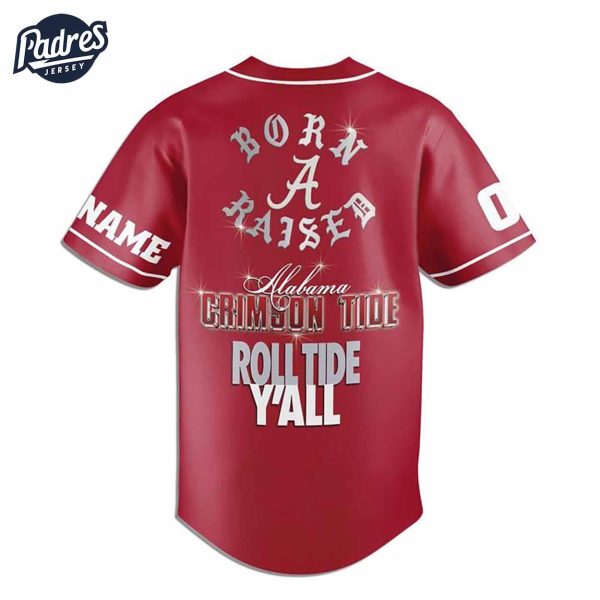 Born And Raised Alabama Crimson Tide Football Baseball Jersey 3