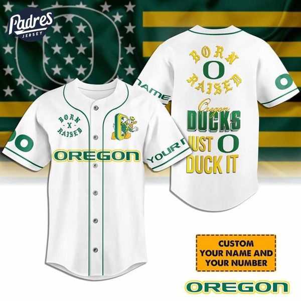 Custom Oregon Ducks Born And Raised Football White Baseball Jersey 1