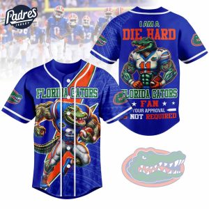 I Am Die Hard Fan Your Approval Is Not Required Florida Gators Football Baseball Jersey 1