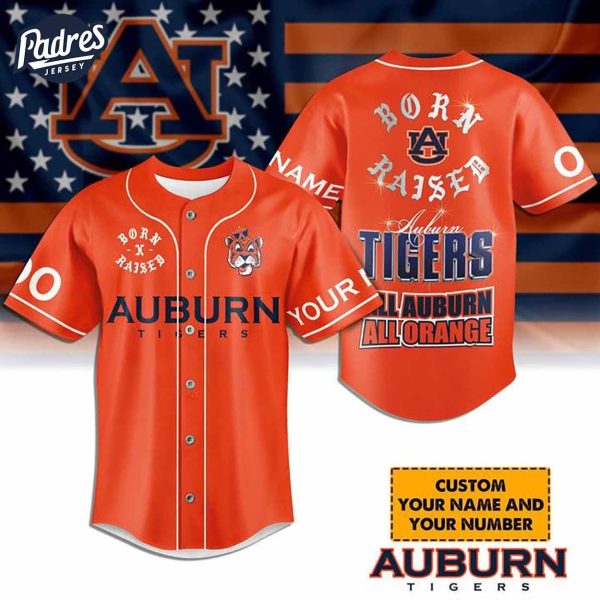 Born And Raised Auburn Tigers Football Custom Baseball Jersey 1