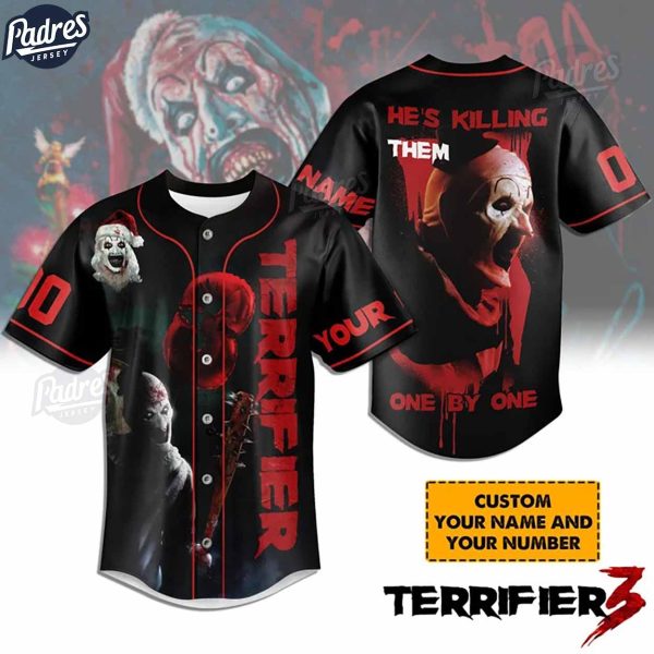 He Is Killing Them One By One By One Terrifier 3 Custom Baseball Jersey 1