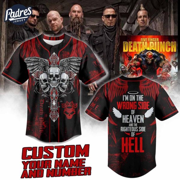 I'm On The Wrong Side Of Heaven And The Righteous Side Of Hell Custom Baseball Jersey