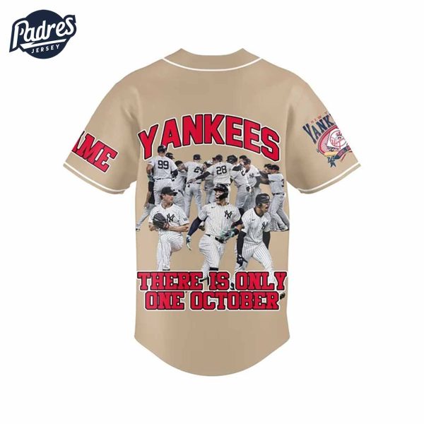 New York Yankees There Is Only One October Baseball Jersey 4