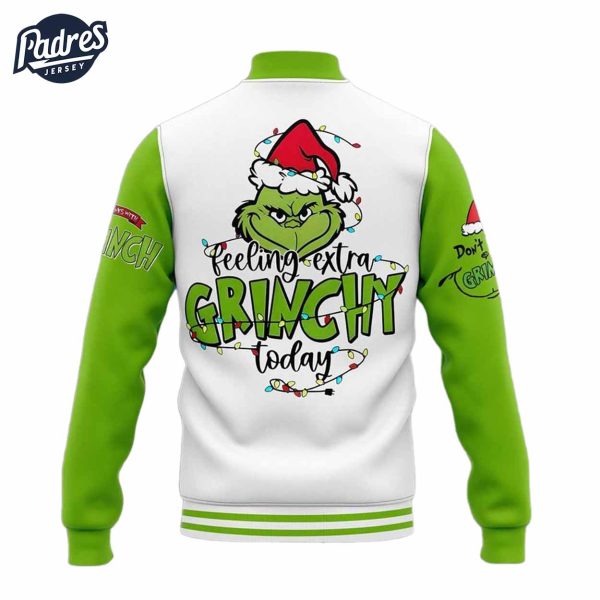 Custom Your Name Feeling Extra Grinchy Today Baseball Jacket 3