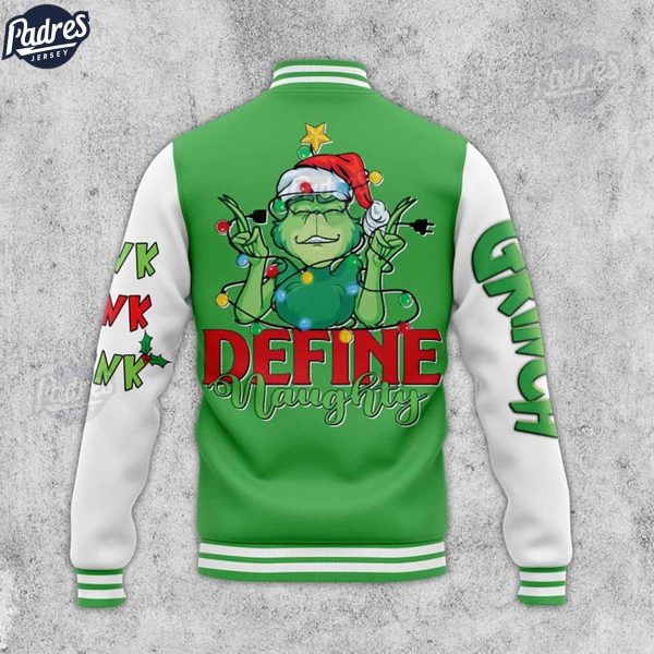 The Grinch Define Naughty Baseball Jacket Outfit 4