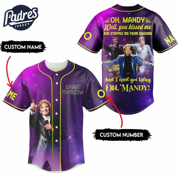 Barry Manilow Oh Mandy Baseball Jersey Custom Design 3