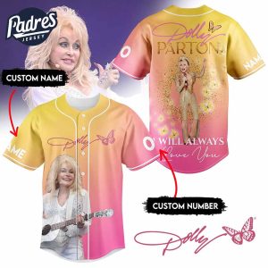 Dolly Parton Baseball Jersey I Will Always Love You 1