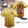 Hamilton 10 Years Anniversary Signatures Baseball Jersey 1